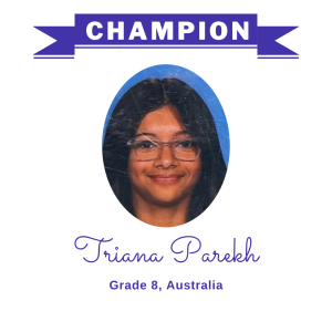 Champion June 2025 - Triana Parekh